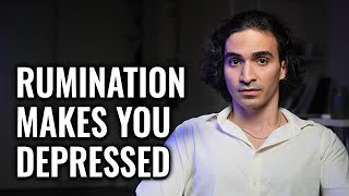 How Rumination Makes You Depressed [upl. by Halyahs]