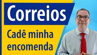 Importação Correios Cadê minha encomenda Receita Federal [upl. by Sinnelg]