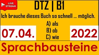 DTZ  B1  Sprachbausteine  Live am 07042022 [upl. by Allecnirp928]