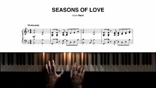 Seasons of Love from quotRentquot − Piano Cover  Sheet Music [upl. by Ycnuahc]