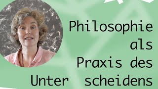 Katrin Wille Universität Hildesheim Philosophie als Praxis des Unterscheidens [upl. by Kurr959]