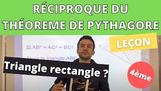 Réciproque du théorème de Pythagore  Leçon et exemple [upl. by Oric857]