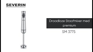 Severin Draadloze Staafmixer med premium set SM 3775 [upl. by Margie]