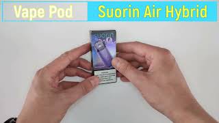 Vape Pod Suorin Air Hybrid [upl. by Uaeb]