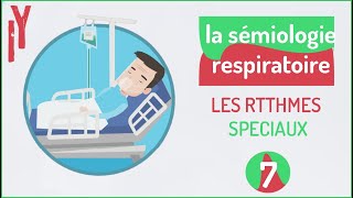 EPISODE7 sémiologie respiratoire LES RYTHMES SPECIAUX [upl. by Auqenet]