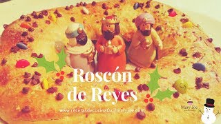 Receta roscon de Reyes 🎁🎆🎄✨ Roscón  Recetas de cocina fácil Mary Joe [upl. by Rumpf]