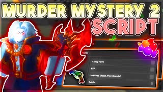 Murder Mystery 2 SCRIPT CANDY FARM GODMODE ESP  MORE Roblox MM2 Hack GUI [upl. by Weissberg28]