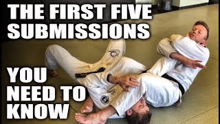 The First Five Submissions You Need To Know  JiuJitsu Basics [upl. by Liu600]