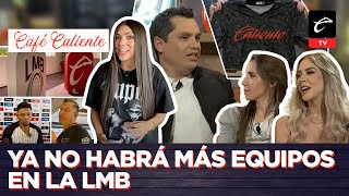 CAFÉ CALIENTE  CARLOS CEDILLO PRESENTA a CALIENTE de DURANGO el NUEVO EQUIPO de la LMB [upl. by Ayn]