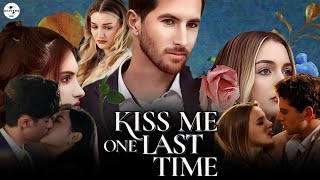 Kiss Me One Last Time Full Movie Episode Review And Facts  4k Movie Review [upl. by Ardeahp]