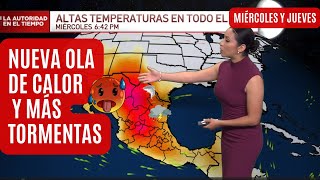 El pronóstico del tiempo en México miércoles 22 y jueves 23 de mayo  El clima de hoy [upl. by Ailaroc]