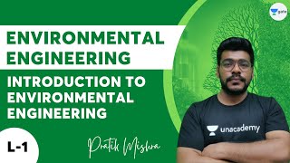 L 1  Introduction to Environmental Engineering GATE2022 by Pratik Sir [upl. by Acireh867]