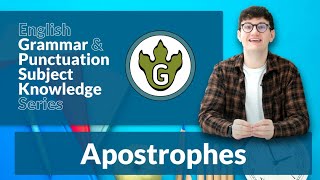 English Grammar amp Punctuation Subject Knowledge Series  Apostrophes [upl. by Oab389]