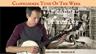 Clawhammer Banjo Tune and Tab of the Week  quotArkansas Travelerquot [upl. by Salzhauer]