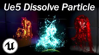 Ue5 Dissolve Particle system [upl. by Weixel]