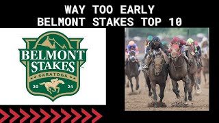 WAY TOO EARLY Belmont Stakes Top 10 [upl. by Sorilda]