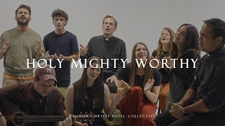 Holy Mighty Worthy Poderoso  RC Music Collective feat Kayrós [upl. by Nnyleitak710]