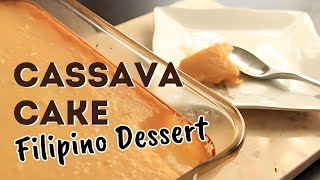 How To Make Cassava Cake Filipino Dessert  Simply Bakings [upl. by Pettiford]