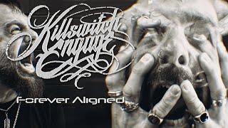 Killswitch Engage  Forever Aligned Official Video [upl. by Anhaj]