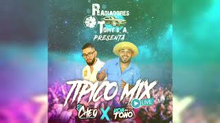 TÍPICO MIX 2022 BY DON TOÑO Y DJ CHEO [upl. by Buckels572]