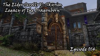 Skyrim Legacy of the Dragonborn V6  Ep 014  Improving the Guild Part 1 [upl. by Whitcher]