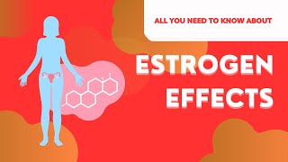 Unveiling the Impact 10 Surprising Effects of Estrogen on the Male Body [upl. by Yatnohs]