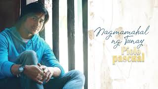 Piolo Pascual  Nagmamahal Ng Tunay Audio 🎵  Timeless [upl. by Agiaf]