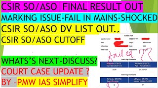 CSIR SOASO Result amp Marks Out  CSIR SOASO Mains Marking Issue [upl. by Ardiek]