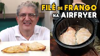 Como Fazer Filé de Frango Suculento na Airfryer  Tv Churrasco [upl. by Rotciv]