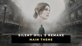 Silent Hill 2 Remake  Promise Main Theme [upl. by Hiro649]