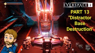 quotDistractor Base Destructionquot Everspace 2 PS5 Playthrough Part 13 [upl. by Oderfliw293]