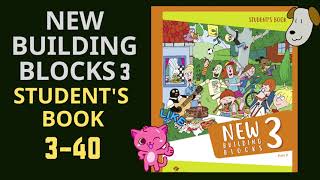 New Building Blocks 3 Students Book 340 [upl. by Ximenez]