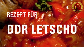 Perfektes Letscho selber machen mit diesem DDR Rezept schmeckt wie damals [upl. by Marian42]