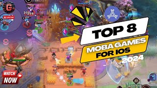 Top 8 MOBA Games for iOS in 2024  New Best Multiplayer Online Battle Arena Games for iPhoneiPad [upl. by Senaj]