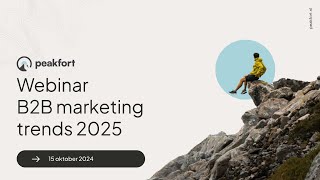 Webinar B2B marketing trends 2025 [upl. by Petrick]