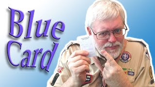 The Blue Card Process or Merit Badges Mania [upl. by Dlaniger]