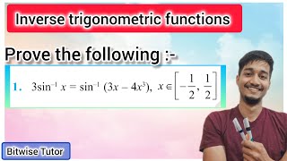 Prove that 3 sin inverse x is equal to sin inverse 3 x minus 4 x cube [upl. by Yema]