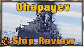 WT  Chapayev  Ship Review [upl. by Weisbrodt430]