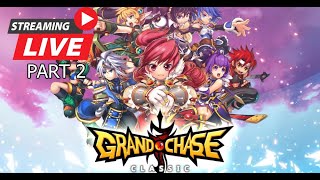 GRAND CHASE CLASSIC  LIVESTREAM COBAIN LAGI LAG APA TIDAK [upl. by Sinnaoi]