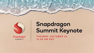 Snapdragon Summit 2023 Keynote Livestream [upl. by Zacherie806]