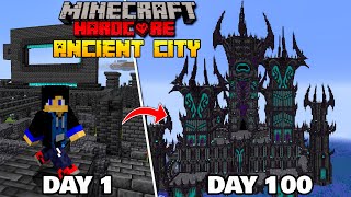 I Survived 100 Days in Middle of the ANCIENT CITY in Minecraft Survival [upl. by Caspar]