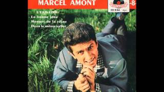 Marcel Amont  Sur ton coeur jai posé mon visage [upl. by Manton5]