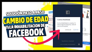 CUENTA INHABILITADA facebook por edad  Tutorial para RESOLVER BLOQUEOS DE FACEBOOK [upl. by Nichol]