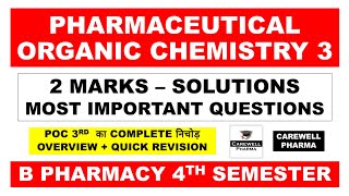 2 Marks Solutions  pharmaceutical organic chemistry b pharm 4th semester  Carewell Pharma [upl. by Assilram]