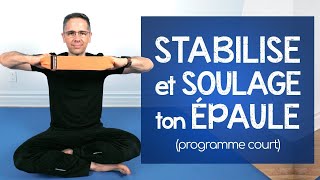 Stabilise ton ÉPAULE et SOULAGE la douleur programme court  9 minutes [upl. by Chatav]