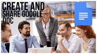 How To Create and Share a Google Doc  Full Tutorial [upl. by Lorenz]