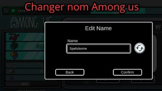 TUTO Comment changer son pseudo sur Among Us  Changer son nom among us tutoriel [upl. by Enotna]