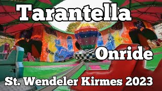 ⁴ᴷ Tarantella  Pistorius  Onride  St Wendeler Kirmes 2023 [upl. by Essie]