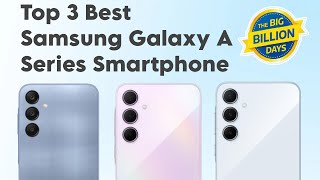 Samsung Best A Series Smartphone with Offer Price  Samsung Best A Series Phones for You [upl. by Norit]