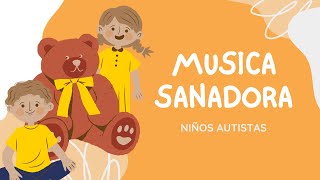 MUSICA DE RELAJACION PARA NIÑOS CON AUTISMO [upl. by Ainig]